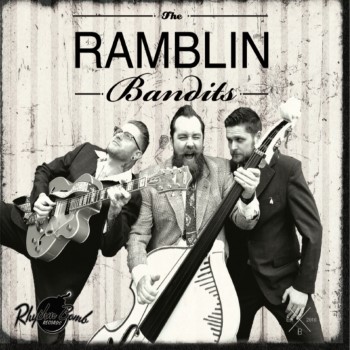 Ramblin Bandits ,The - On A Hill - Klik op de afbeelding om het venster te sluiten